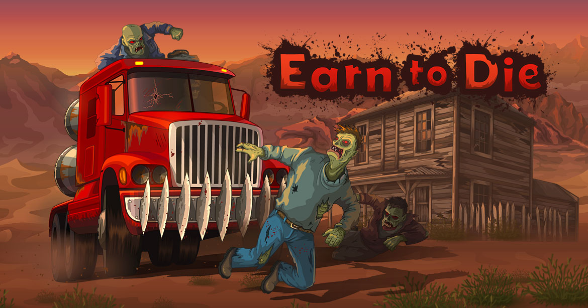 Earn to Die